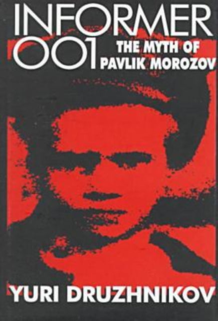 Book cover of: Informer 001. By: Yuri Druzhnikov