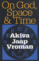 Book cover of: On God, Space, and Time