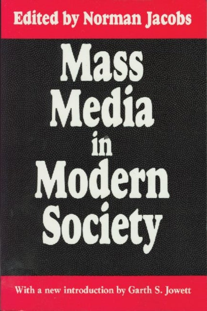 Book cover of: Mass Media in Modern Society. By: Norman Jacobs