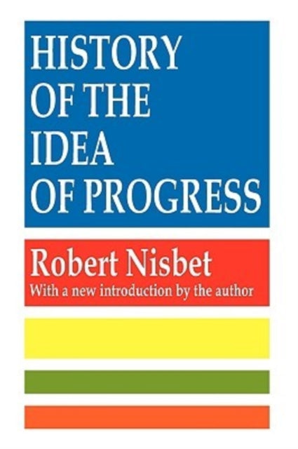 Book cover of: History of the Idea of Progress