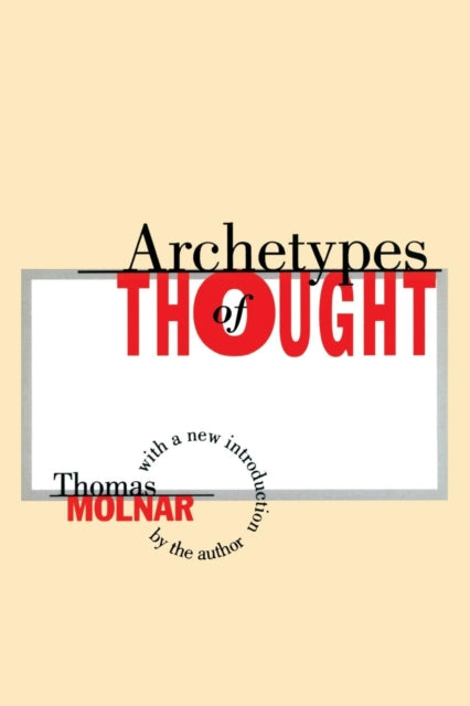 Book cover of: Archetypes of Thought
