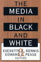 Book cover of: Media in Black and White