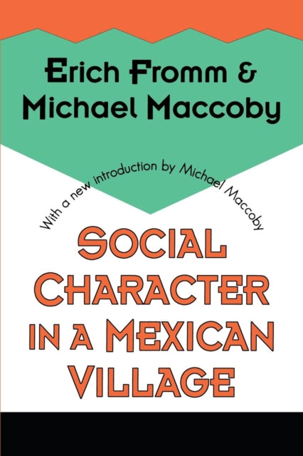 Book cover of: Social Character in a Mexican Village