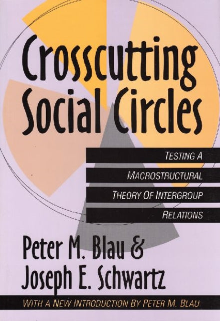 Book cover of: Crosscutting Social Circles