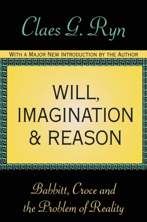 Will, Imagination, and Reason