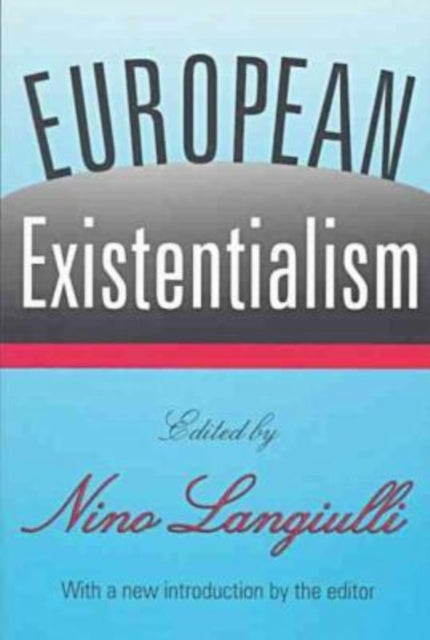 Book cover of: European Existentialism