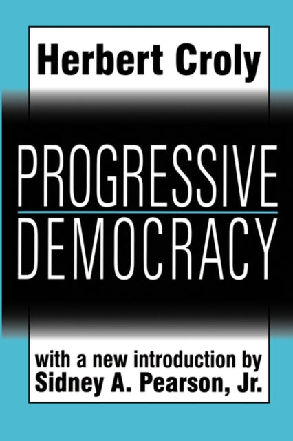 Book cover of: Progressive Democracy