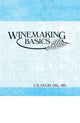 Book cover of: Winemaking Basics