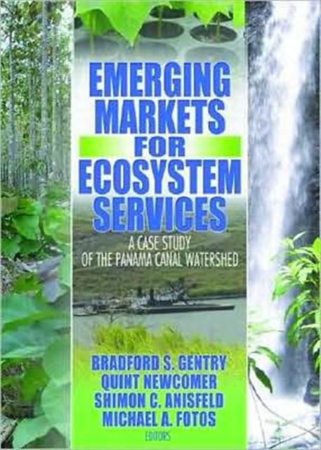 Book cover of: Emerging Markets for Ecosystem Services