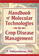Book cover of: Handbook of Molecular Technologies in Crop Disease Management. By: P. Vidhyasekaran