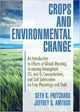 Book cover of: Crops and Environmental Change. By: Seth G., Ph.D. Pritchard
