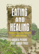 Book cover of: Eating and Healing