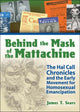Book cover of: Behind the Mask of the Mattachine. By: James T. Sears