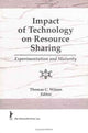Book cover of: Impact of Technology on Resource Sharing. By: Thomas C. Wilson