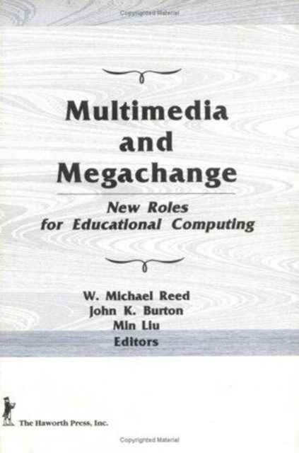 Multimedia and Megachange