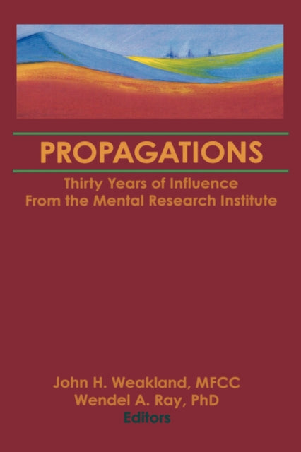 Book cover of: Propagations. By: John H. Weakland
