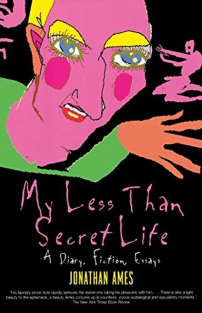 Book cover of: My Less Than Secret Life
