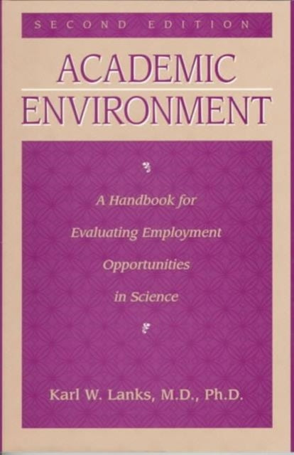 Book cover of: Academic Environment. By: Karl W. Lanks