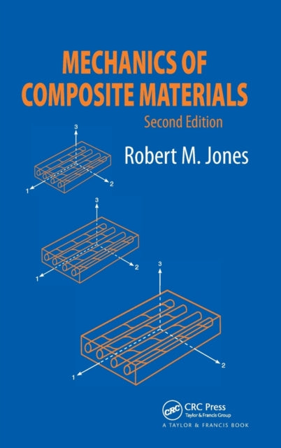 Book cover of: Mechanics Of Composite Materials. By: Robert Jones