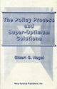 Book cover of: Policy Process & Super-Optimum Solutions. By: Stuart S. Nagel