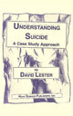 Book cover of: Understanding Suicide. By: David Lester