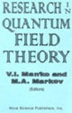 Book cover of: Research in Quantum Field Theory. By: V. I. Man'Ko
