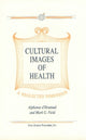Book cover of: Cultural Images in Health