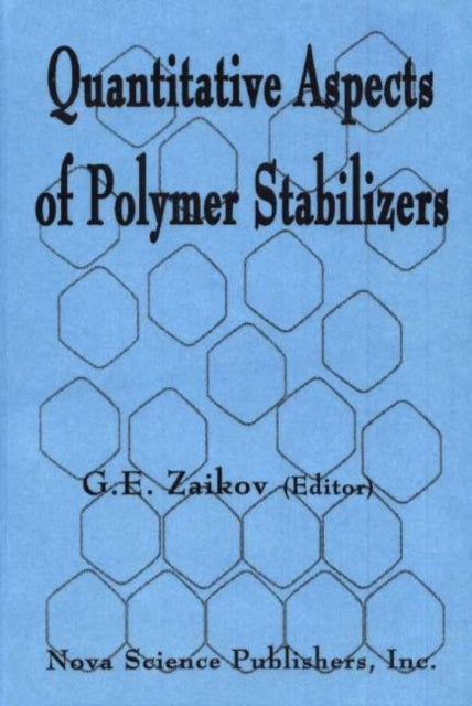Book cover of: Quantitative Aspects of Polymer Stabilizers