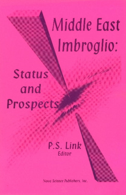 Book cover of: Middle East Imbroglio. By: P. S. Link