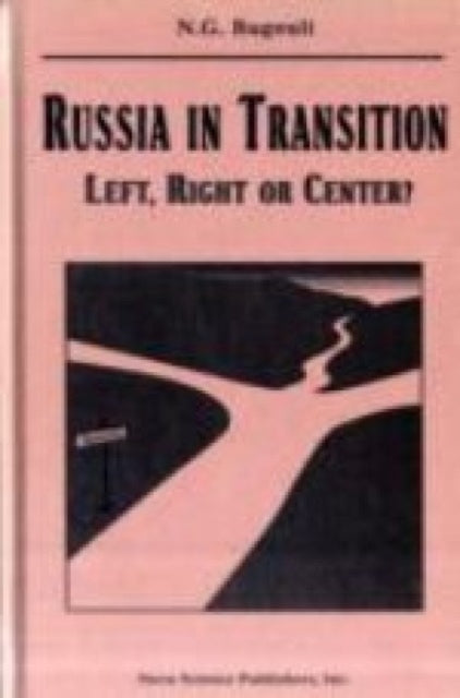 Book cover of: Russia in Transition. By: N. G. Bugeuli