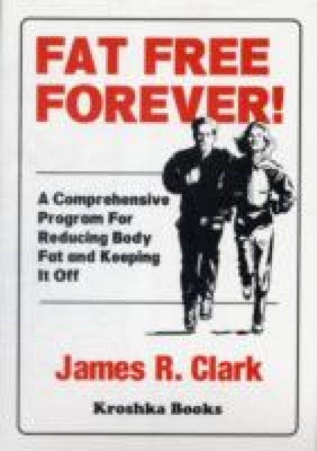 Book cover of: Fat Free Forever!
