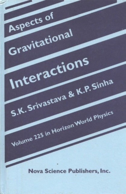 Book cover of: Aspects of Gravitational Interactions
