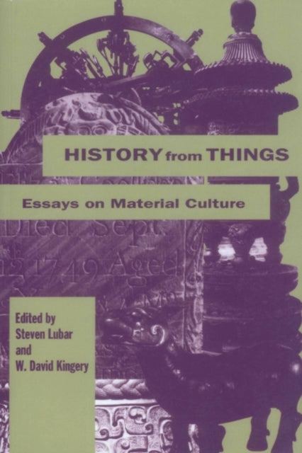 Book cover of: History from Things