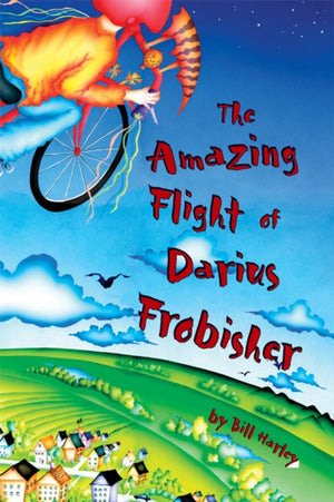 Amazing Flight of Darius Frobisher, the