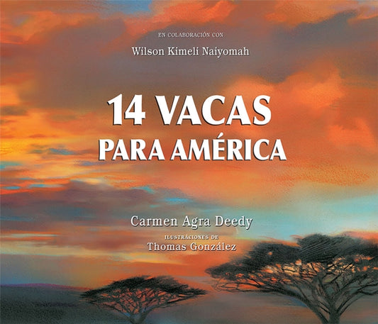 Book cover of: 14 Vacas para America / 14 Cows for America