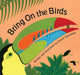 Book cover of: Bring On the Birds. By: Susan Stockdale
