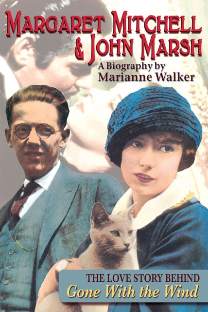 Book cover of: Margaret Mitchell & John Marsh. By: Marianne Walker
