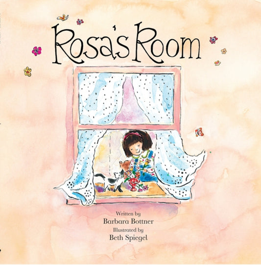 Book cover of: Rosa's Room. By: Barbara Bottner