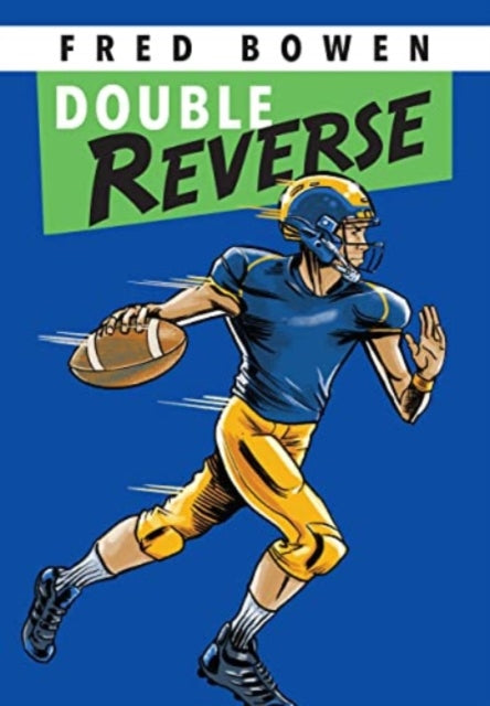 Book cover of: Double Reverse. By: Fred Bowen