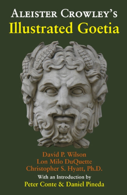 Book cover of: Aleister Crowley's Illustrated Goetia. By: Lon Milo Duquette