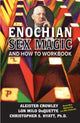 Book cover of: Enochian Sex Magic And How to Workbook. By: Lon Milo Duquette