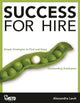 Book cover of: Success for Hire. By: Alexandra Levit
