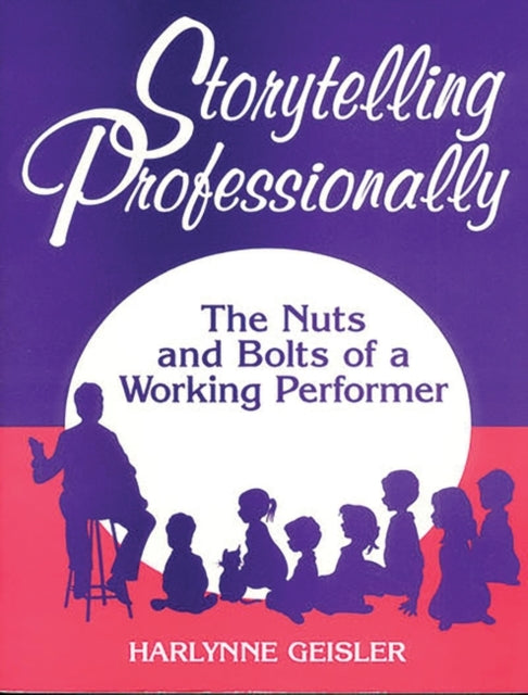 Book cover of: Storytelling Professionally