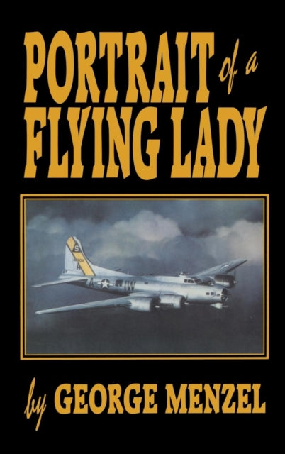 Book cover of: Portrait of a Flying Lady. By: George Menzel