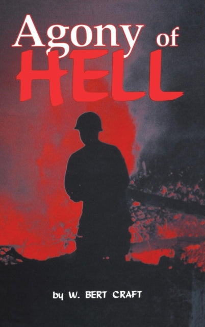 Book cover of: Agony of Hell. By: W. Bert Craft