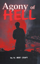 Book cover of: Agony of Hell. By: W. Bert Craft