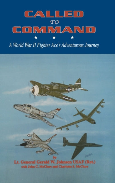 Book cover of: Called to Command. By: Gerald Johnson