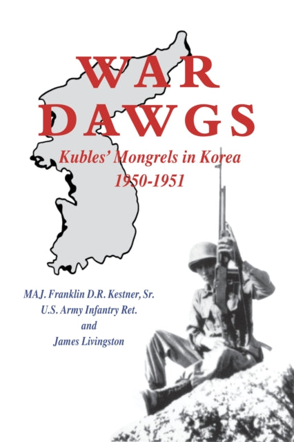 Book cover of: War Dawgs. By: Franklin D. R., Sr. Kestner