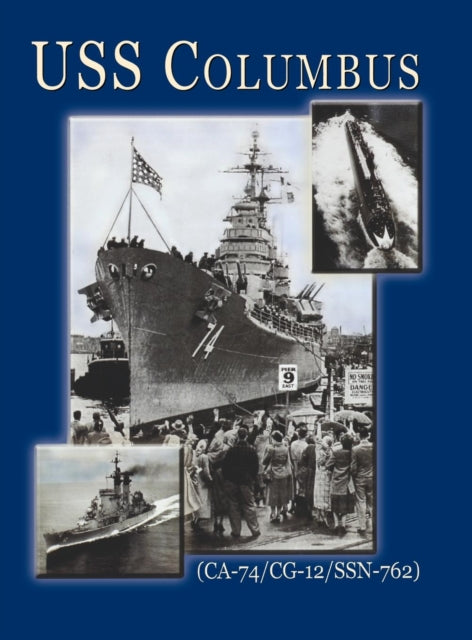 Book cover of: USS Columbus (CA-74). By: Turner Publishing Company