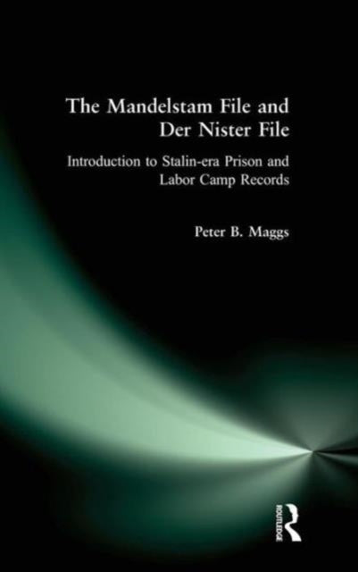 The Mandelstam File and Der Nister File
